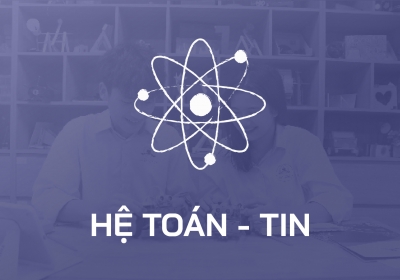 Hệ Toán - Tin