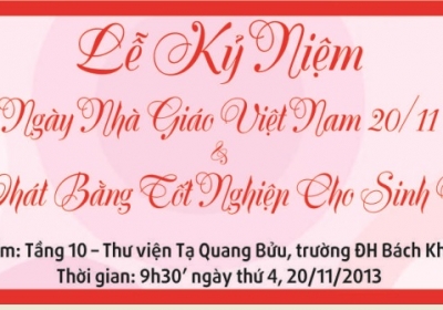 Thông báo về việc tổ chức: Lễ Kỷ Niệm Ngày Nhà Giáo Việt Nam 20/11 & Lễ Trao Bằng Tốt Nghiệp Cho Sinh Viên