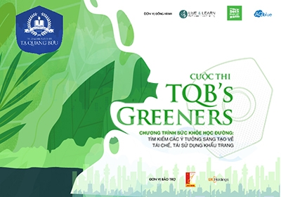 Phát động cuộc thi "TQB's Greeners"