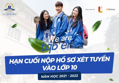 Thông báo Hạn cuối nộp hồ sơ xét tuyển vào lớp 10 năm học 2021-2022