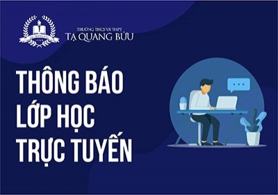 Triển khai hình thức dạy học trực tuyến