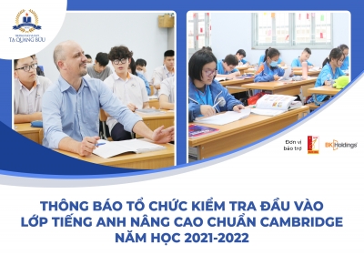 Thông báo tổ chức kiểm tra đầu vào lớp tiếng anh nâng cao chuẩn Cambridge năm học 2021-2022
