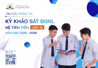 Tra cứu thông tin Khảo sát đánh giá năng lực hệ tiên tiến lớp 10 đợt 1 năm học 2025-2026