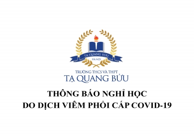 Thông báo tiếp tục nghỉ học phòng chống dịch do virus Corona gây ra từ ngày 10/02/2020 đến hết ngày 16/02/2020