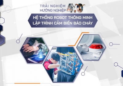 Trải nghiệm hướng nghiệp 4.0 cho học sinh trúng tuyển Hệ Toán - Tin