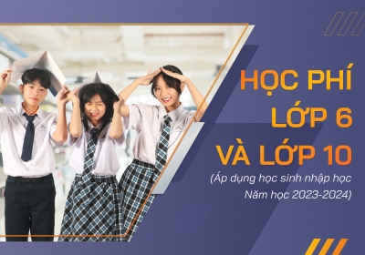 HỌC PHÍ NĂM HỌC 2023-2024