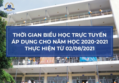 Thông báo thời gian học trực tuyến áp dụng cho năm học 2020-2021