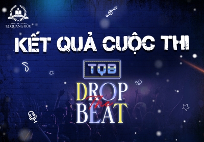 Kết quả cuộc thi rap "TQB Drop the Beat"