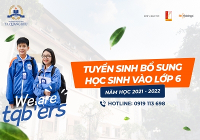 Tuyển sinh bổ sung học sinh vào lớp 6 năm học 2021-2022