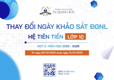 Thông báo thay đổi thời gian tổ chức Khảo sát ĐGNL hệ tiên tiến lớp 10 ĐỢT 2 năm học 2025-2026