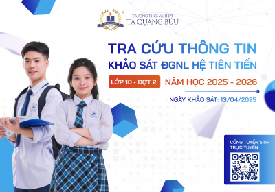Tra cứu thông tin Khảo sát đánh giá năng lực hệ tiên tiến lớp 10 đợt 2 năm học 2025 - 2026