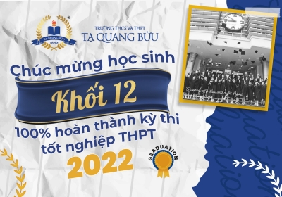 Chúc mừng các em học sinh khối 12 - Khóa 7 - 100% thi đỗ tốt nghiệp THPT năm 2022